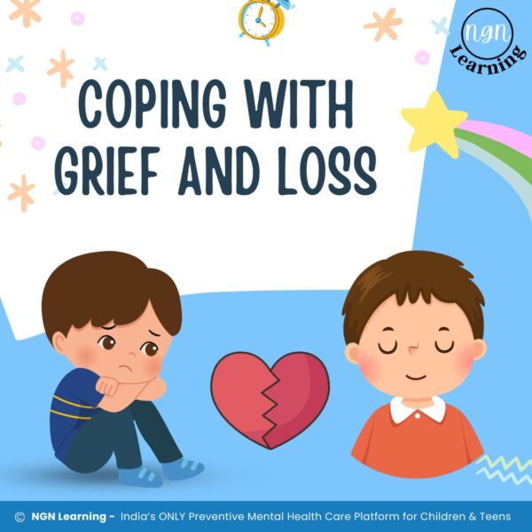 Coping with Grief and Loss: Grief Resilience - NGN Learning